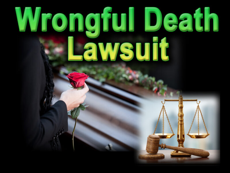 A woman dressed in all black places a red rose on the casket at a funeral, there is a legal scene of a gavel and scales, and the text wrongful death lawsuit in green