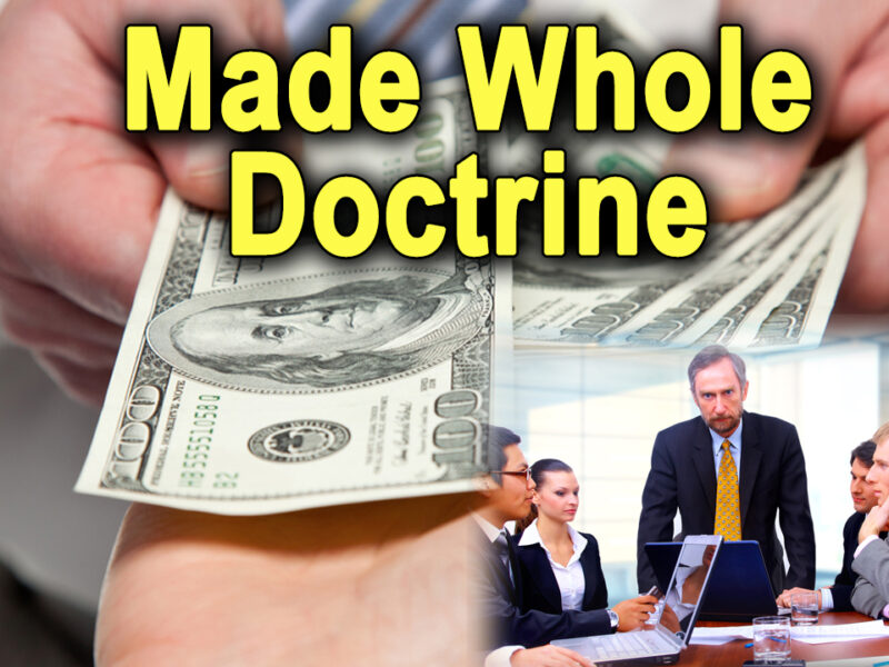 Text reading Made Whole Doctrine as hand is being paid cash and a group of businessmen and executives look on angrily from a conference table